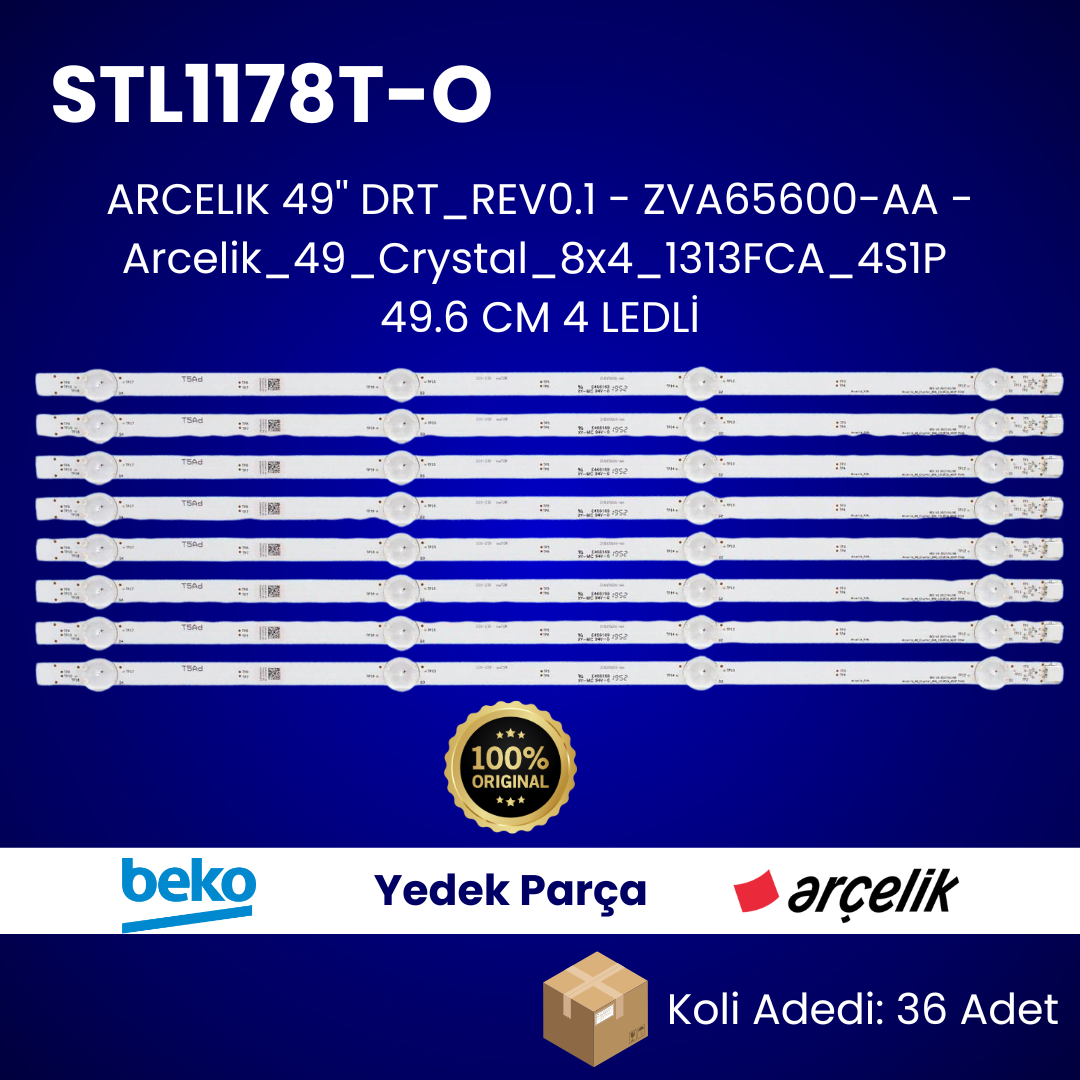 ARÇELİK 49 INCH DRT_REV0.1 - ZVA65600-AA ORIJINAL LED KOLİ: 36 ADET